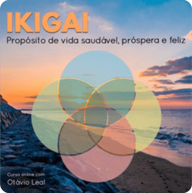 Ikigai Humani Amor - propósito de vida Otávio Leal